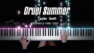 Taylor Swift  Cruel Summer  Piano Cover by Pianella Piano [upl. by Rea]