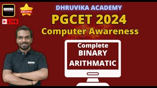 PGCET 2024  KEA PGCET 2024 MBA MCA  Computer Awareness Binary Arithmetic [upl. by Atonsah]