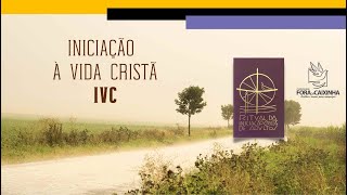 Iniciação à Vida Cristã 6  PréCatecumenato [upl. by Ssecnirp]