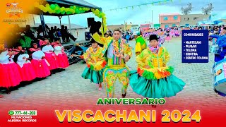 Aniversario VISCACHANI 2024 [upl. by Franky]