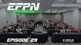 Leadership Summit May 2024 Highlights  EFPN Ep 29 [upl. by Yenoh]