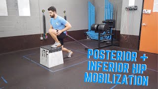 Hip Inferior and Posterior Mobilization [upl. by Nikolaos364]