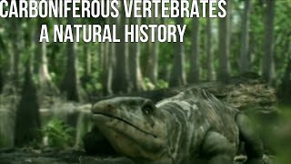 Carboniferous Vertebrates A Natural History Evolution Biology and Species [upl. by Mahau]