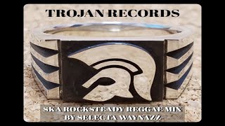 TROJAN RECORDS SKA ROCKSTEADY REGGAE MIX skinhead reggae [upl. by Vasili]