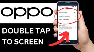 How To Double Tap To Screen On And Off Oppo Step By Step [upl. by Notlehs434]