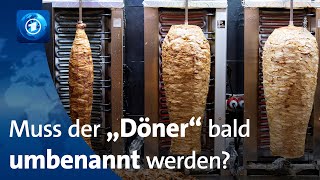 Namensstreit Welcher „Döner“ darf auch „Döner“ heißen [upl. by Melinda]