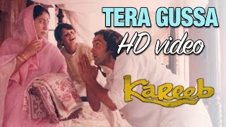 Tera Gussa  Full video HD  Kareeb  Bobby Deol  Neha [upl. by Gelasias849]