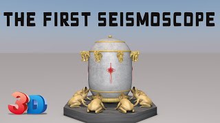 The First Seismoscope 3D Animation [upl. by Inail]