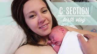 CSECTION BIRTH VLOG  BABY OLIVER [upl. by Hallsy]