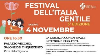 La Giustizia Consapevole in teoria e in pratica  Festival dellItalia Gentile [upl. by Weed]