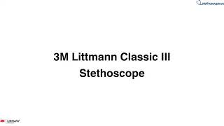 3M Liitmann 5831 CLASSIC III Stethoscope  stethoscopeeu [upl. by Elfstan324]