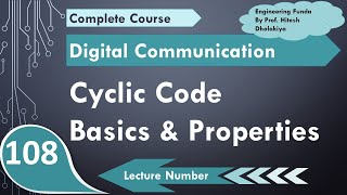 Cyclic Code Basics Properties amp Example Explained in Digital Communication by Engineering Funda [upl. by Ailadgim]