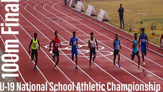 100m Final U19 Boys 65th National School Athletic Championship 12 December 2019 [upl. by Oned]