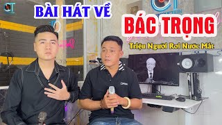 Hát Tiễn Đưa Bác Nguyễn Phú Trọng l Mãi Nhớ Ơn Bác Người Đốt Lò Vĩ Đại l Nhạc Chế Danh Tuấn Trung [upl. by Uon]