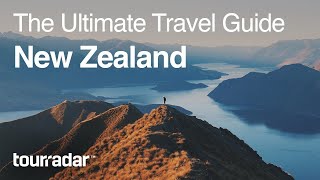 New Zealand The Ultimate Travel Guide by TourRadar 55 [upl. by Ytisahcal947]