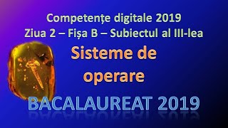 Competente digitale 2019  Ziua 2  Sisteme de operare [upl. by Koenraad]