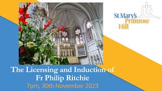 St Marys Primrose Hill Licensing and Induction of Revd Phil Ritchie as Vicar 30112023 [upl. by Vigor]