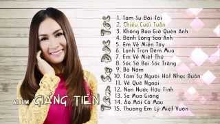 Giáng Tiên  Album Audio TÂM SỰ ĐỜI TÔI [upl. by Eemia]