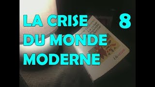 Séminaire René Guénon  La Crise du monde moderne Avantpropos et Chapitre 1  LÂge sombre SRG 1 [upl. by Aihcrop]