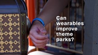 Can wearable tech make theme parks better [upl. by Crosley]