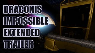 Draconis Impossible Extended  Announcement Trailer [upl. by Notlaw551]