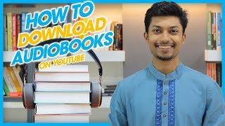 Free Audiobook Channels on Youtube  অডিওবুক  Sadman Sadik সাদমান সাদিক [upl. by Ttam]