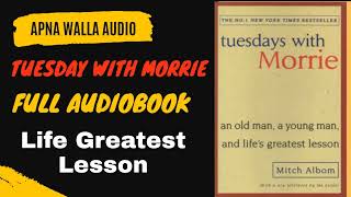 Full Audiobook Tuesday with Morrie by Mitch Albom Audiobook  Tuesday with Morrie Audiobook [upl. by Forras]