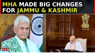 MHA Amends Jammu Kashmir Reorganisation Act Lt Governor Empowered  Breaking News [upl. by Indys]