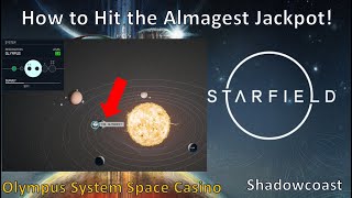 How to Hit the Almagest Jackpot in Starfield [upl. by Assile]