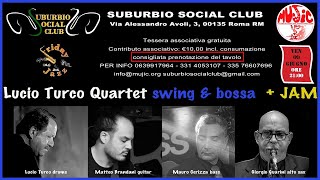 Friday Jazz a Monte Mario Lucio Turco Quartet quotSwing amp Bossaquot [upl. by Arraeit]