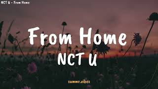 NCT U  From Home  Lirik Lagu Terjemahan [upl. by Edwin442]