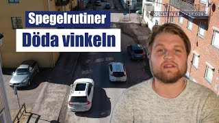 Varför döda vinkeln är så viktigt [upl. by Drislane]