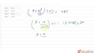 In vanderwaal equation at const temperature 300 K a14 atm [upl. by Tiedeman]