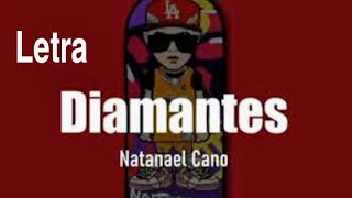 Diamantes Natanael Cano  Con Letra video [upl. by Dolphin]