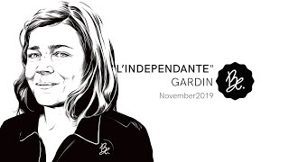 Bon Entendeur  quotlIndépendantequot Gardin November 2019 [upl. by Fowler]