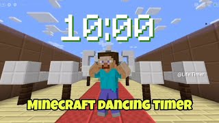 10 Minute Minecraft Timer with Dance 🕺 [upl. by Noryv850]