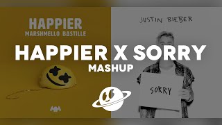 HAPPIER x SORRY Mashup  Marshmello Justin Bieber Bastille [upl. by Noremak]