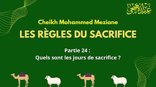 Quels sont les jours de sacrifice   Cheikh Mohammed Meziane [upl. by Salokin]