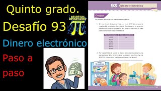 ✅QUINTO GRADO DESAFÍO👉 93 DINERO ELECTRÓNICO💲💲💲 [upl. by Oicam66]