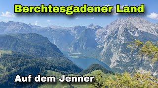 Berchtesgadener Land  Auf dem Jenner [upl. by Auoh]