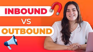 Inbound Marketing vs Outbound Marketing Strategies [upl. by Oemac595]