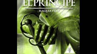 El Principe de Nicolas Maquiavelo Parte III [upl. by Brooks]