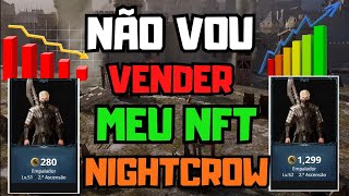 NIGHTCROWS VENDER OU NÃO VENDER SEU NFT  A MELHOR HORA DE VENDA TALVEZ NÃO E AGORA  nightcrows [upl. by Homer]