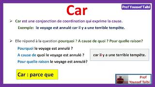 La cause avec la conjonction de coordination car apprendrelefrancais [upl. by Aleahc717]