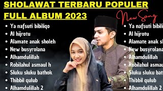 SHOLAWAT TERBARU FULL ALBUM KOMPILASI UMI LAILA X HABIB ZAIDAN TOP TRENDING [upl. by Reede]