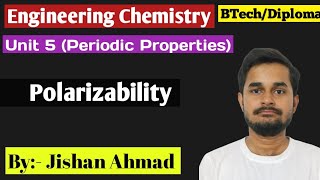 Polarisability in Periodic Properties  Engineering Chemistry RGPV [upl. by Nhepets]