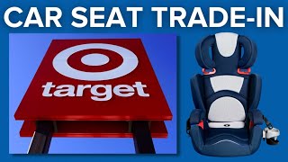 Target car seat tradein program returns April 1629 [upl. by Tnarb]