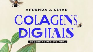 Curso completo de colagem digital [upl. by Aynom874]