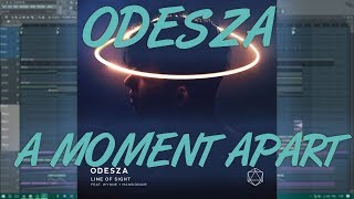 ODESZA  A Moment Apart  Remake by NØZ  FREE FLP [upl. by Julienne]