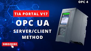 TIA Portal S71500 OPC UA Methods Tutorial [upl. by Hecht]